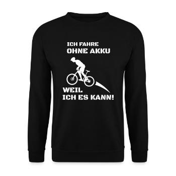 Fahrrad Fahren Ohne Akku - Unisex Pullover - Schwarz - Vorne - Alina (178cm) & Michal (187cm)