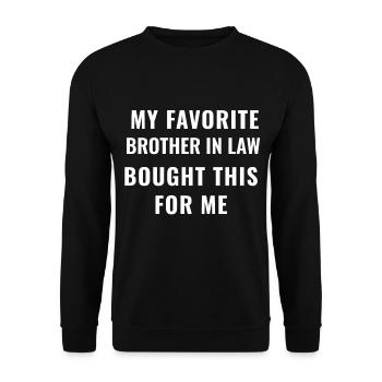 Brother in law Birthday Best Gift - Unisex Sweatshirt - black - Front - Alina (178cm) & Michal (187cm)