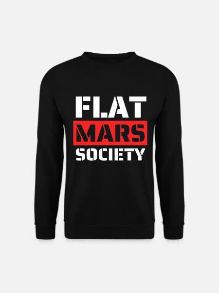 Flat Mars Society - Unisex Sweatshirt - black