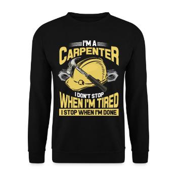 Carpenter carpenter carpenter - Unisex Sweatshirt - black - Front - Alina (178cm) & Michal (187cm)
