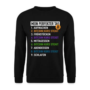 Bitcoin Mon jour parfait - Bitcoin cours en hausse - Sweat-shirt Unisexe - noir - Devant - Alina (178cm) & Michal (187cm)