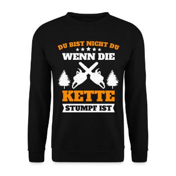 Du bist nicht du wenn die Kette stumpf ist - Unisex Pullover - Schwarz - Vorne - Alina (178cm) & Michal (187cm)