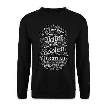 Stolzer Vater einer coolen Tochter Vatertag Shirt - Unisex Pullover - Schwarz - Vorne - Alina (178cm) & Michal (187cm)