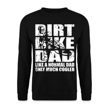 Motocross Dirt Bike Dad Motorcycle Dad - Unisex Sweatshirt - black - Front - Alina (178cm) & Michal (187cm)