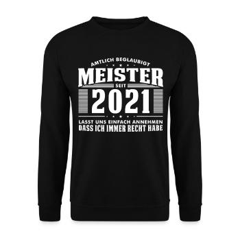 2021 Meitertitel Amtlich Beglaubigt Meister - Unisex Pullover - Schwarz - Vorne - Alina (178cm) & Michal (187cm)