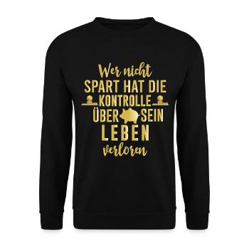 Sparer sparen geiz Geld Sparfuchs Geschenk - Unisex Pullover - Schwarz - Vorne - Alina (178cm) & Michal (187cm)