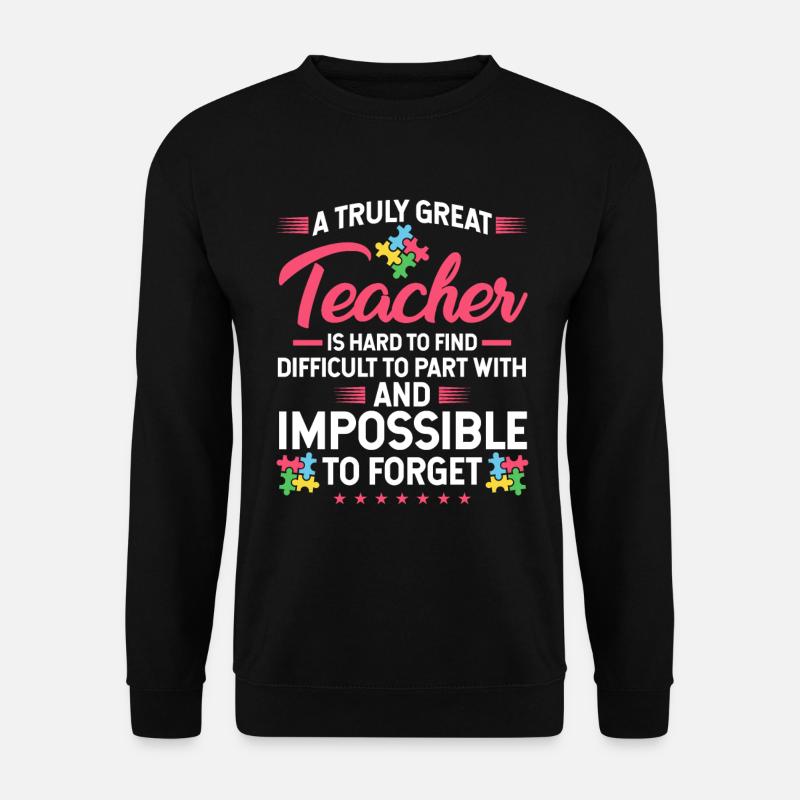 Unterstützung Autismus Großartiger Lehrer Autist - Unisex Pullover - Schwarz