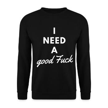 J'ai besoin d'une bonne baise blanche - Sweat-shirt Unisexe - noir - Devant - Alina (178cm) & Michal (187cm)