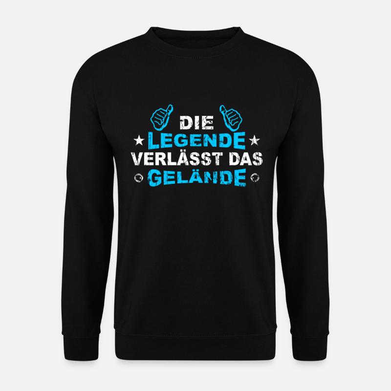 Die Legende verlässt das Gelände - Unisex Pullover - Schwarz