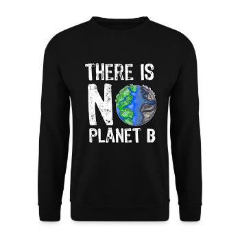 There Is No Planet B Save The Planet Nachhaltig - Unisex Pullover - Schwarz - Vorne - Alina (178cm) & Michal (187cm)