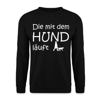 Die mit dem Hund geht SPruch - Unisex Pullover - Schwarz - Vorne - Alina (178cm) & Michal (187cm)