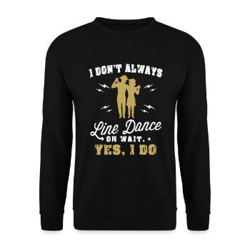 Linedance Western Riverdance Tanzen Geschenkidee - Unisex Pullover - Schwarz - Vorne - Alina (178cm) & Michal (187cm)