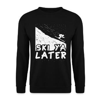 Ski Ya Later Ski Snowboarding Skiurlaub Skifahrer - Sweat-shirt Unisexe - noir - Devant - Alina (178cm) & Michal (187cm)