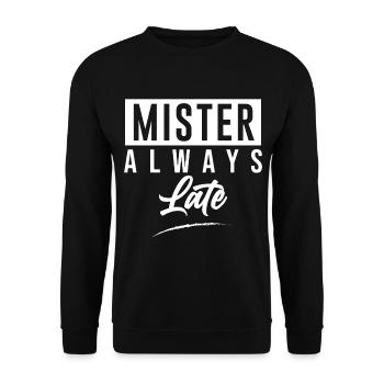 Mister Always Late - Unisex Sweatshirt - black - Front - Alina (178cm) & Michal (187cm)