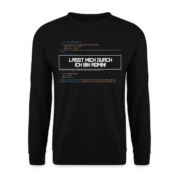 Lasst mich durch ich bin Admin! - Unisex Pullover - Schwarz - Vorne - Alina (178cm) & Michal (187cm)