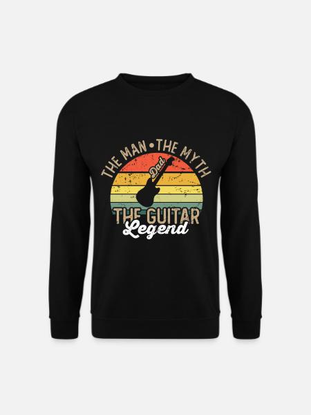 Dad The man The myth The guitar LEGEND - Sweat-shirt Unisexe - noir