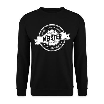 Bester Meister der Welt Geschenkidee - Unisex Pullover - Schwarz - Vorne - Alina (178cm) & Michal (187cm)
