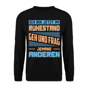 Renter Rente Pension Ruheständler Rentenempfänger - Unisex Pullover - Schwarz - Vorne - Alina (178cm) & Michal (187cm)