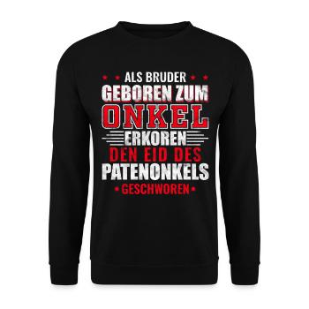 Onkel Pate Patenonkel Bruder Familie - Unisex Pullover - Schwarz - Vorne - Alina (178cm) & Michal (187cm)