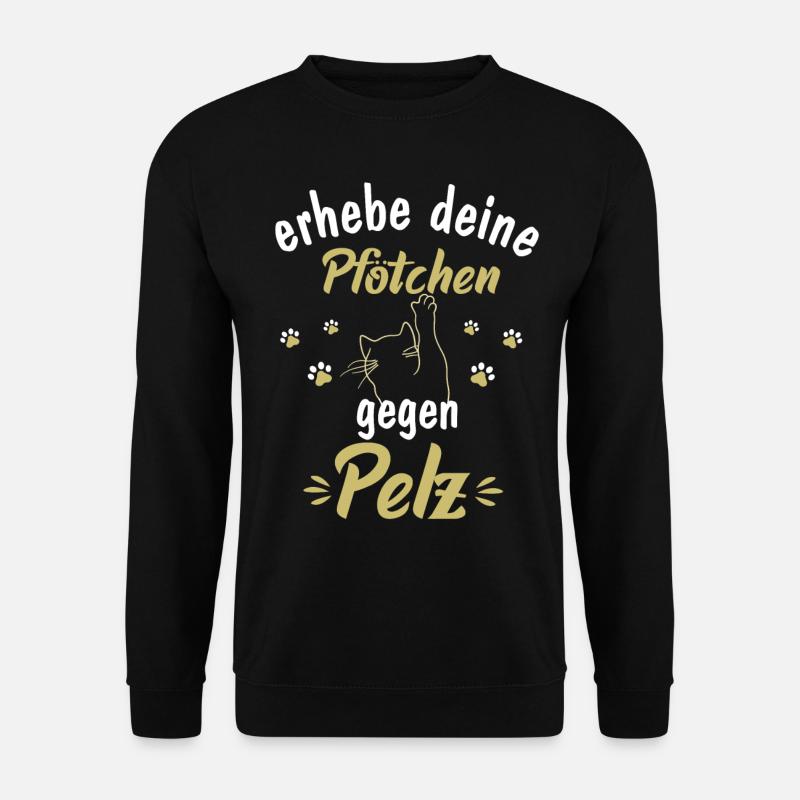 erhebe deine Pfötchen gegen Pelz - Unisex Pullover - Schwarz