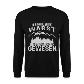 Lustiger Wander Spruch Damen Geschenk Berg Wandern - Unisex Pullover - Schwarz - Vorne - Alina (178cm) & Michal (187cm)