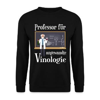 Professor für Angewandte Vinologie Weintrinker - Unisex Pullover - Schwarz - Vorne - Alina (178cm) & Michal (187cm)