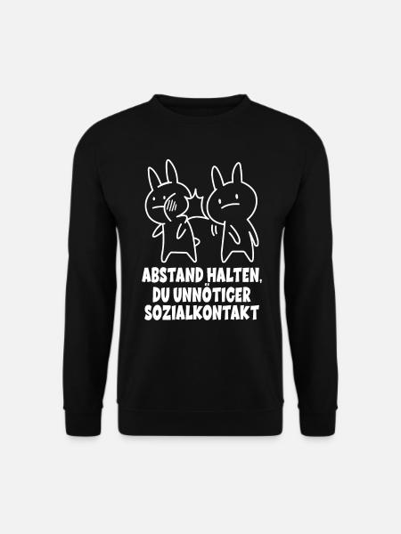 Abstand halten Du Unnötiger Sozialkontakt - Unisex Pullover - Schwarz