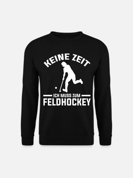 Feldhockey Feldhockeyverein Feldhockeyspieler - Unisex Pullover - Schwarz