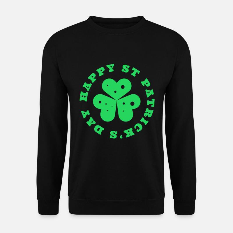 St Patricks Day, St Patricks Day, St Patricks Day - Sweat-shirt Unisexe - noir