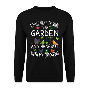 Jardinier poulet - I Just Want To Work In My Garden - Sweat-shirt Unisexe - noir - Devant - Alina (178cm) & Michal (187cm)