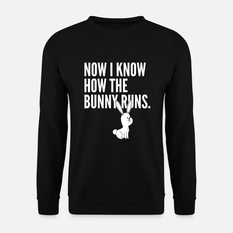 Now I know how the Hase runs - Denglisch Sprüche - Unisex Pullover - Schwarz