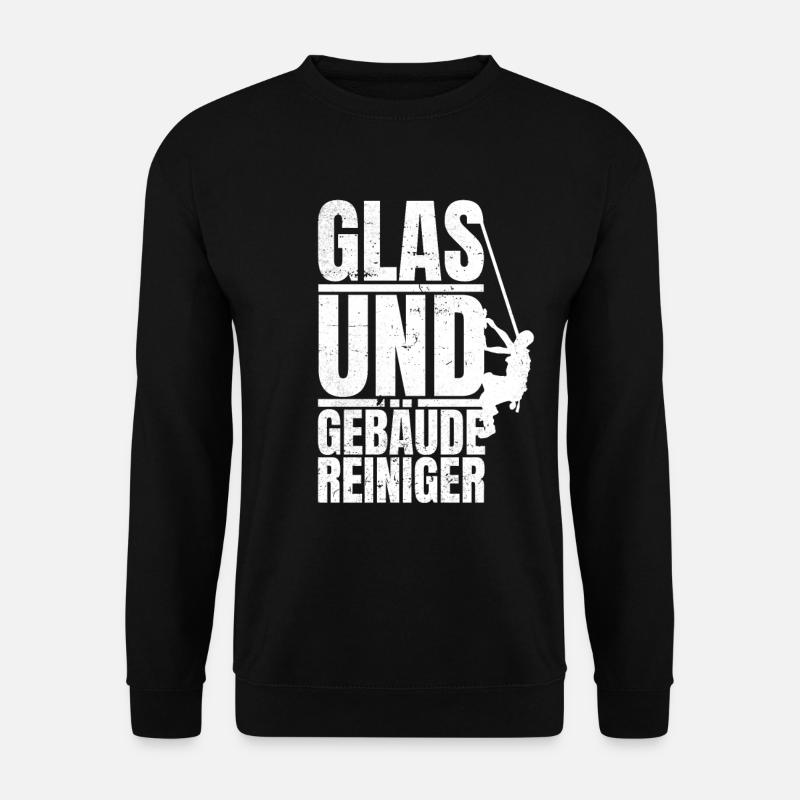 Glas und Gebäudereiniger Geschenkidee job Geschenk - Unisex Pullover - Schwarz
