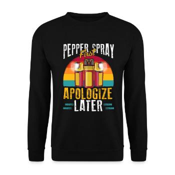 Pepper spray first, apologize later. Antisozial - Unisex Pullover - Schwarz - Vorne - Alina (178cm) & Michal (187cm)