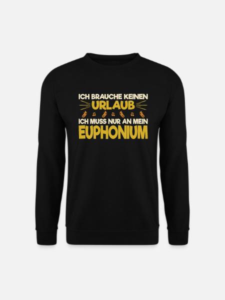 Euphonium Euphonist Blasmusik Geschenk - Unisex Pullover - Schwarz