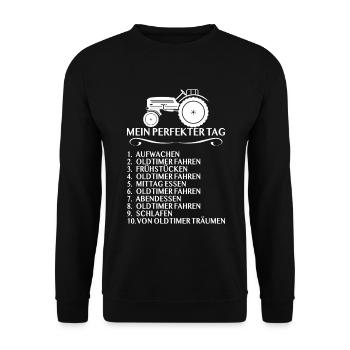 Traktor Oldtimer Landwirt Geschenk - Perfekter Tag - Unisex Pullover - Schwarz - Vorne - Alina (178cm) & Michal (187cm)
