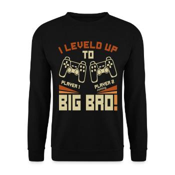 I Leveled Up To Big Bro - Neuer Gaming Bruder - Unisex Pullover - Schwarz - Vorne - Alina (178cm) & Michal (187cm)