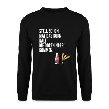 Stell schon mal das Korn kalt. Die Dorfkinder komm - Unisex Pullover - Schwarz - Vorne - Alina (178cm) & Michal (187cm)