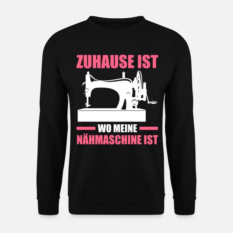 Näherin Nähmaschine Schneiderei - Unisex Pullover - Schwarz