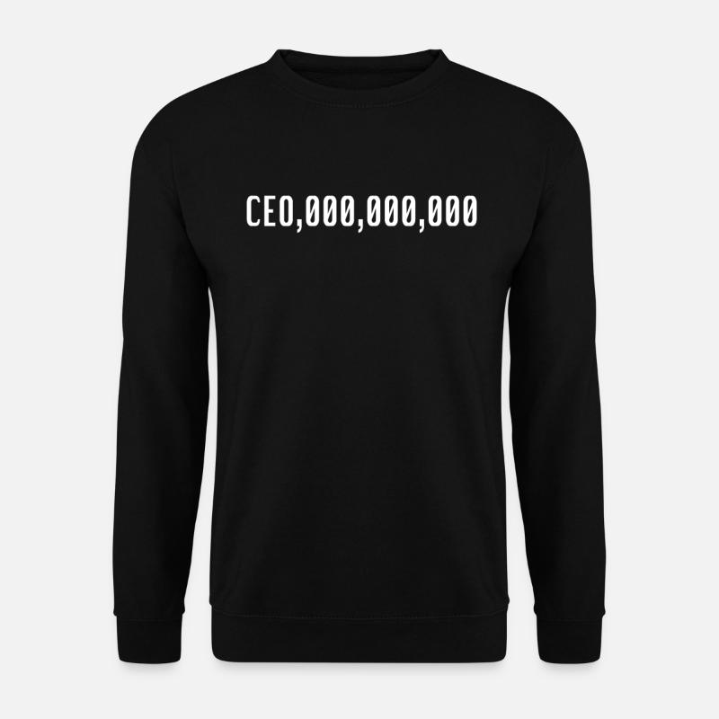 CEO - CEO,000,000,000 - Unisex Pullover - Schwarz
