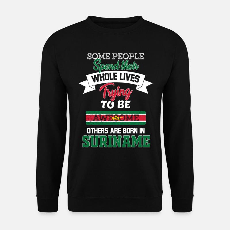 Né au Suriname - Sweat-shirt Unisexe - noir