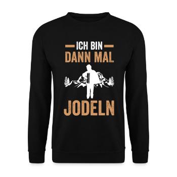 Jodler Jodelgesang Jodel Lied - Unisex Pullover - Schwarz - Vorne - Alina (178cm) & Michal (187cm)