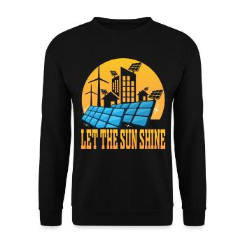Lass Die Sonne Scheinen Solar Erneuerbare Energie - Unisex Pullover - Schwarz - Vorne - Alina (178cm) & Michal (187cm)