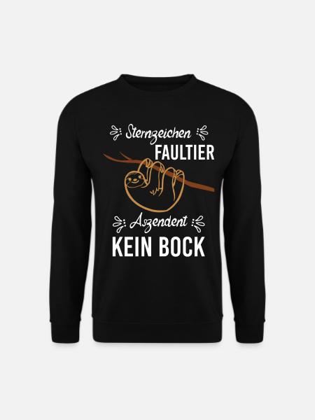 Sternzeichen Faultier Aszendent Kein Bock - Unisex Pullover - Schwarz