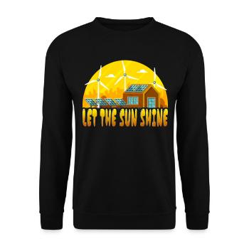 Lass Die Sonne Scheinen Solar Erneuerbare Energie - Unisex Pullover - Schwarz - Vorne - Alina (178cm) & Michal (187cm)