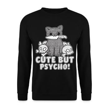 Cute but psycho ! - Cute cat and funny saying - Unisex Sweatshirt - black - Front - Alina (178cm) & Michal (187cm)