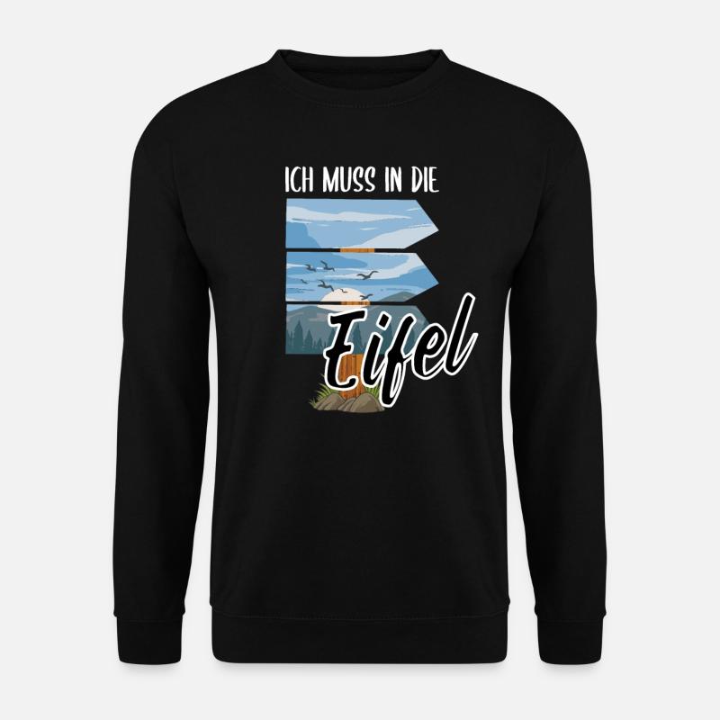 Lustiger Eifel Spruch als eiflerisches Geschenk - Unisex Pullover - Schwarz