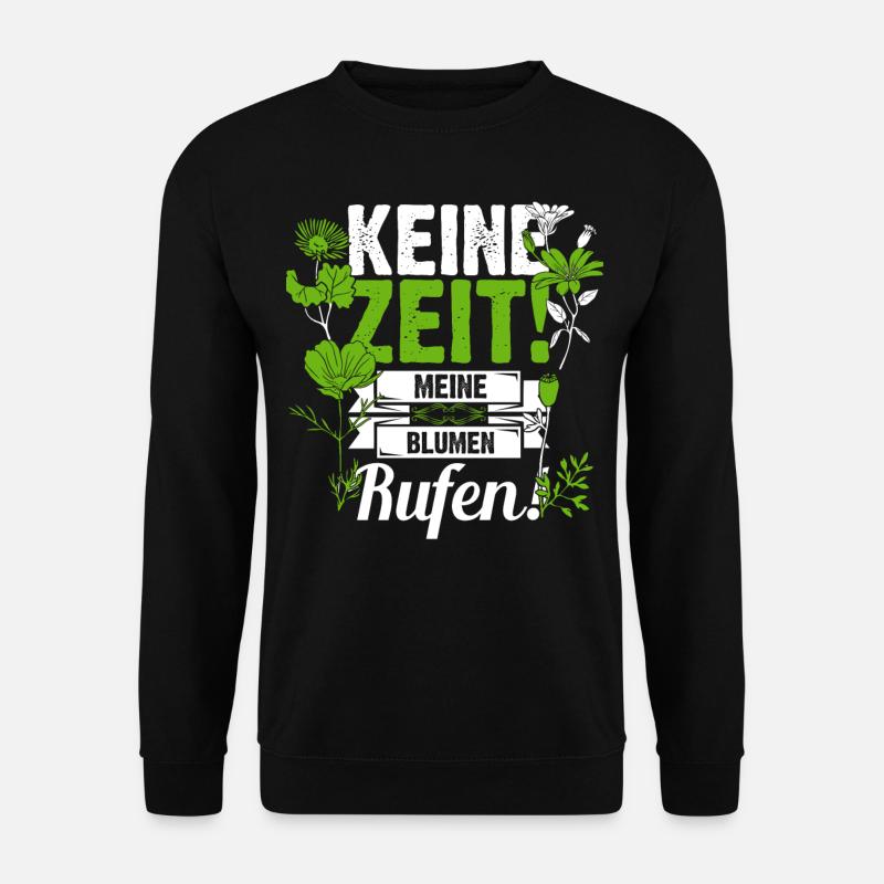 Floristin Blumen Floristik Spruch Geschenkidee - Unisex Pullover - Schwarz