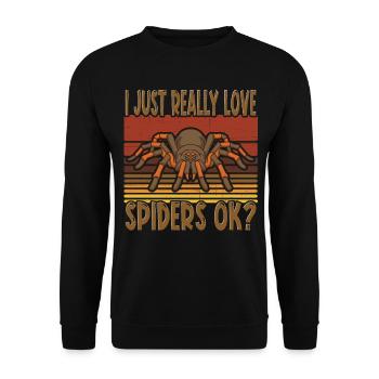 I Just Really Love Spiders Ok Spinnen Vogelspinne - Unisex Pullover - Schwarz - Vorne - Alina (178cm) & Michal (187cm)