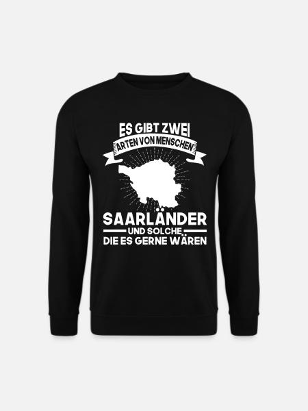 Saarländisch Spruch Saarland Geschenk - Unisex Pullover - Schwarz