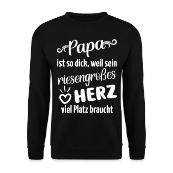 Papa ist dick, weil sein Herz viel Platz braucht - Unisex Pullover - Schwarz - Vorne - Alina (178cm) & Michal (187cm)